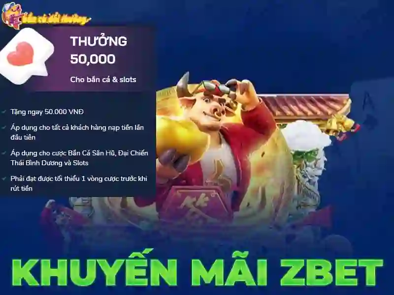 Zbet tặng ngay tân thủ 50k Zbet tặng ngay tân thủ 50k