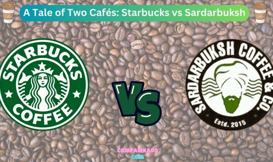 A Tale of Two Cafés: Starbucks vs Sardarbuksh