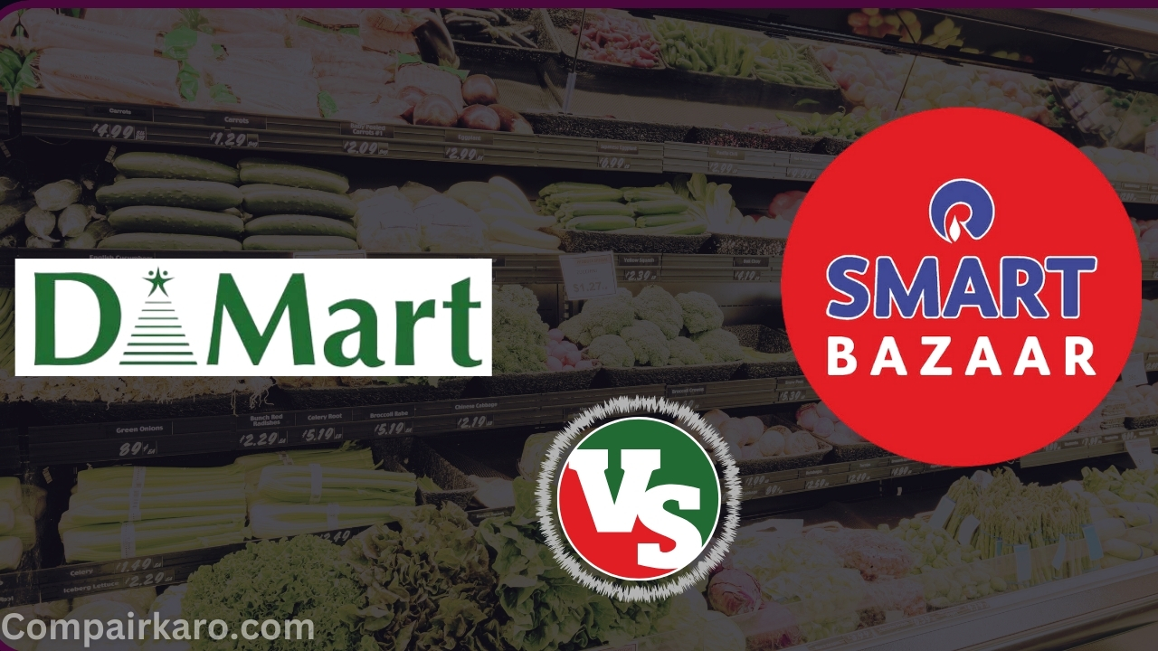 Dmart vs Smart Bazaar